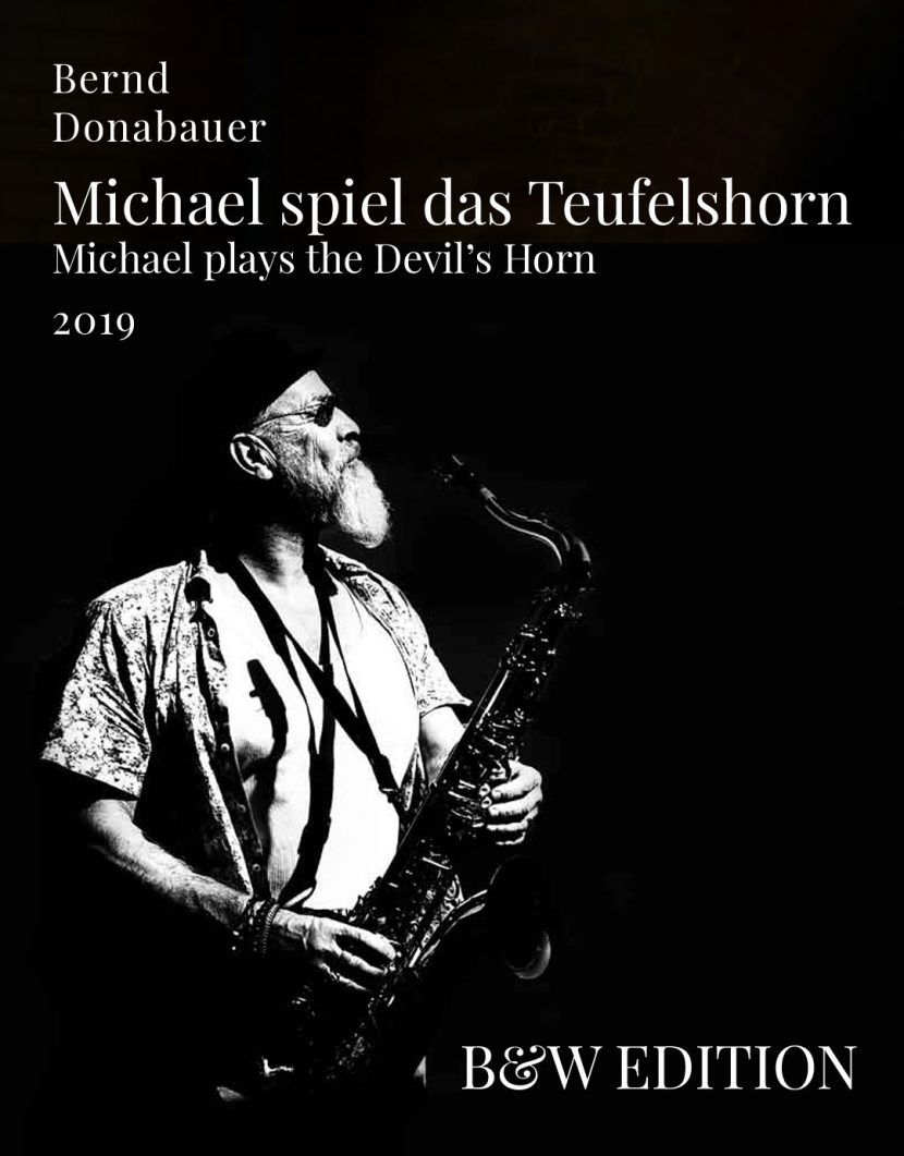 Michael spielt das Teufelshorn BW Edition